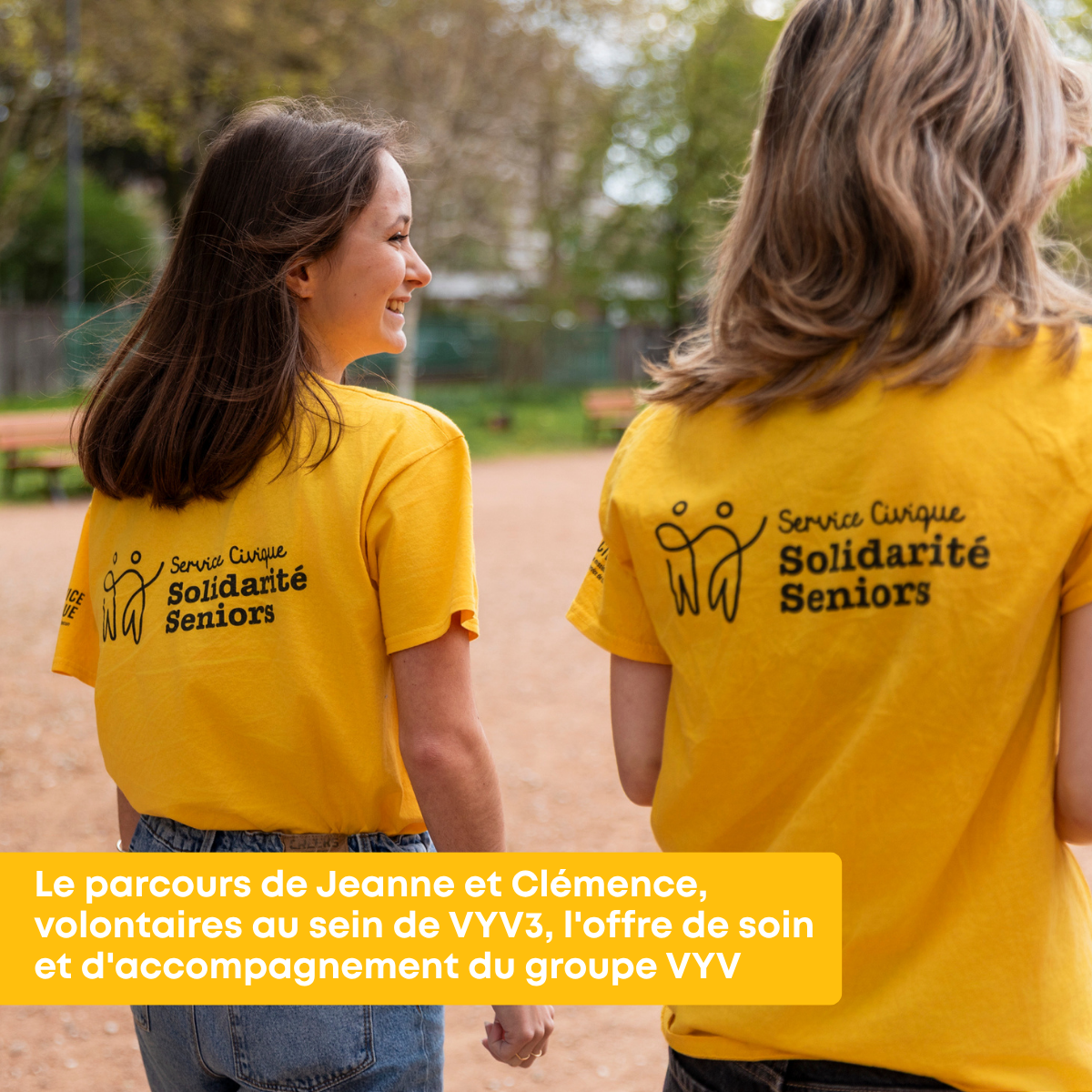 Le parcours de Jeanne et Clémence, volontaires au sein des établissements VYV3
